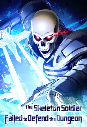 The Skeleton Soldier Failed to Defend the Dungeon EN Cover Image